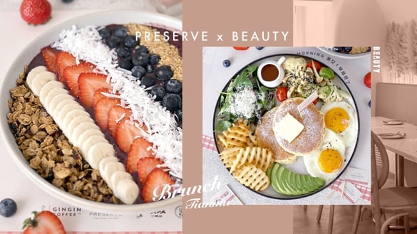一秒到北海道！人氣早午餐PRESERVE x BEAUTY美人圈聯名Brunch，來場白色浪漫早餐邂逅