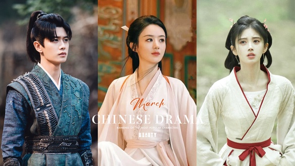 3月陸劇角色熱度榜TOP10！《花間令》鞠婧禕第3，《與鳳行》趙麗穎衝第2，冠軍有點意外