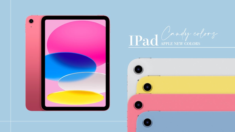 Apple全新「糖果色iPad」登場!畫素、效能再升級,玫瑰粉、寶寶藍亮眼新色必入手